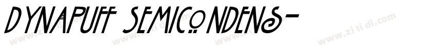 DynaPuff SemiCondens字体转换